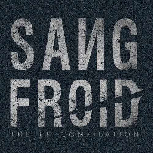 Sang Froid : The EP Compilation